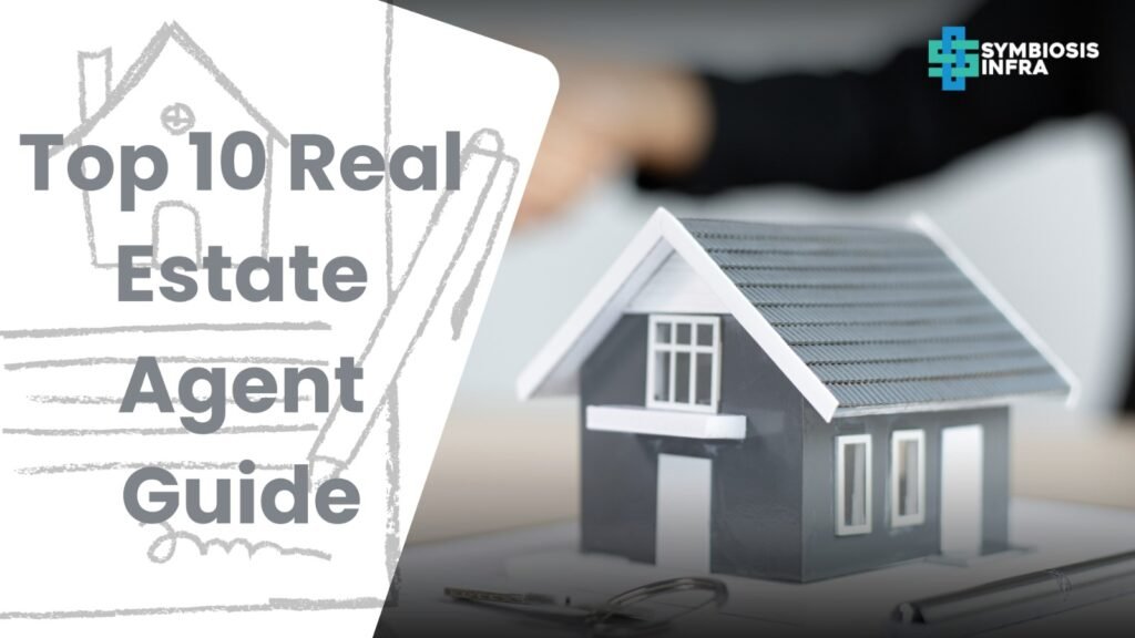 Top real estate agent guide