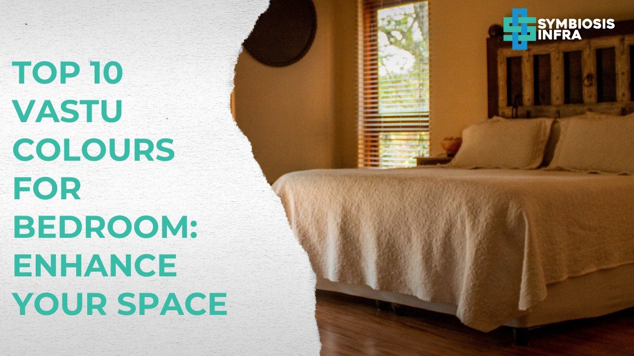 Top 10 Vastu Colours for Bedroom: Enhance Your Space