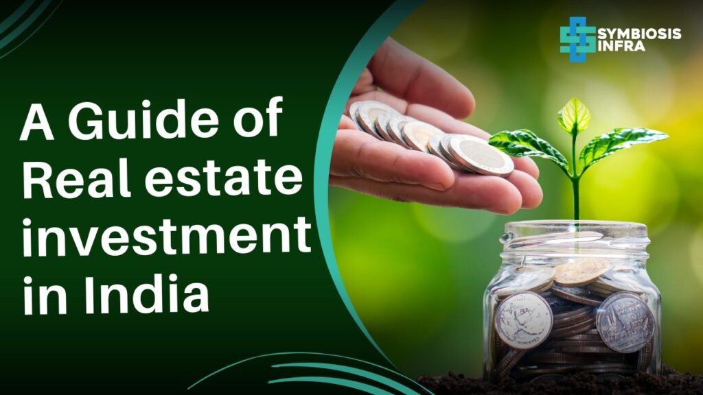 /Real estate investment in India