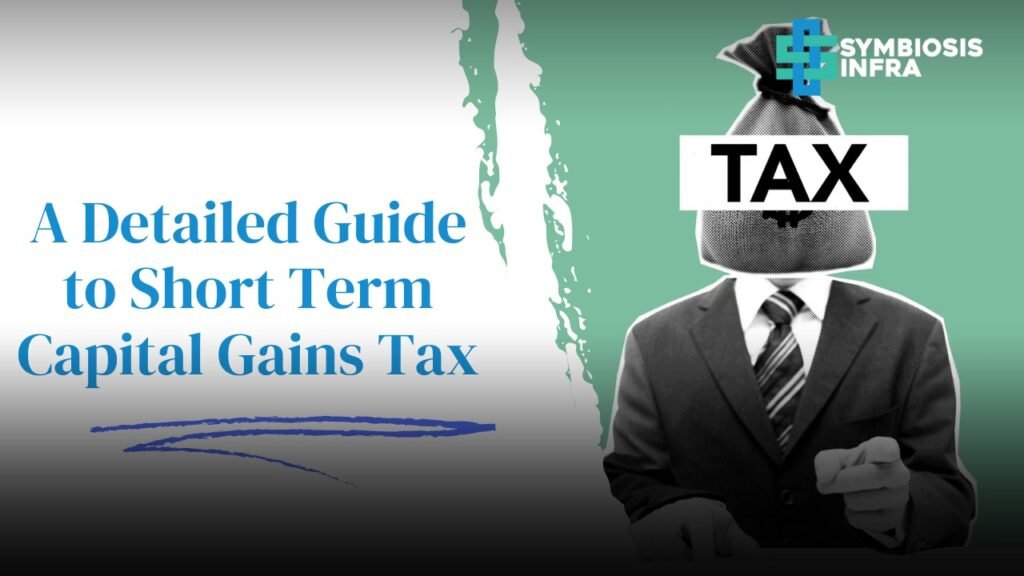 /Short Term Capital Gains Tax